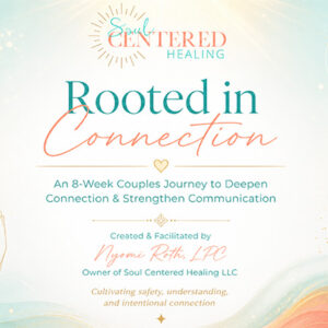 Connection: An 8-Week Relationship & Intimacy Course | Self-Guided Digital Course