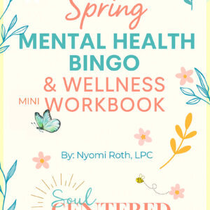 Spring Mental Health Bingo & Wellness Mini Workbook | Renewal, Growth & Self-Care