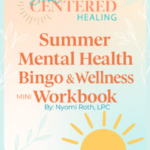 Summer Mental Health Bingo & Wellness Mini Workbook | Joy, Connection & Self-Care