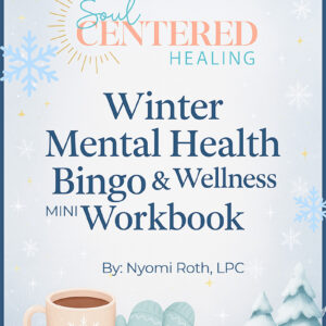 Winter Mental Health Bingo & Wellness Mini Workbook